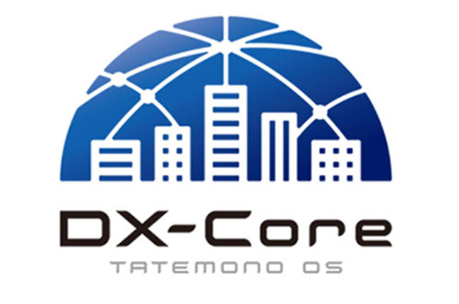 テクニカルニュース：建物を一括管理するデジタル化プラットフォーム「DX-Core」
